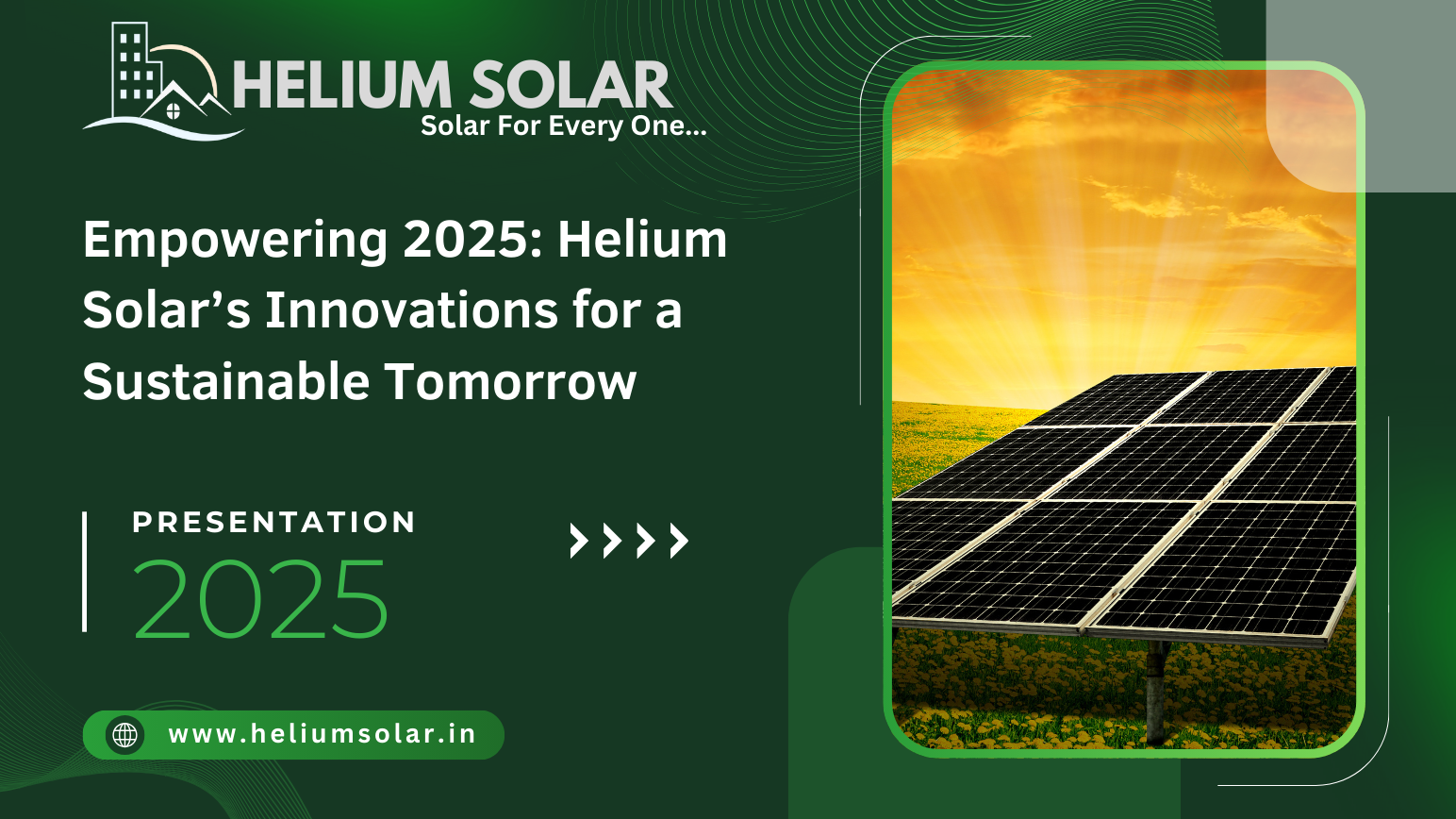 Empowering 2025: Helium Solar’s Innovations for a Sustainable Tomorrow